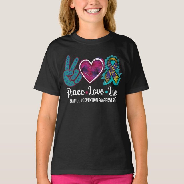 Peace Love Life Suicide Prevention Awareness T-Shirt (Front)