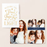 Peace, Love & Light | Hanukkah Photo Collage Gold Foil Card<br><div class="desc">Festive typography-based Hanukkah card features "Peace,  Love and Light" on the front in hand lettered style gold foil. Add four favourite family photo to the inside in a collage format,  and personalize with a custom message and signature.</div>