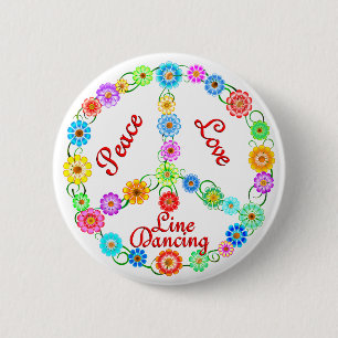 Peace Love Line Dancing 2 Inch Round Button