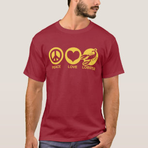 Peace Love Lobster T-Shirt