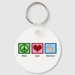 Peace Love Manicure Keychain