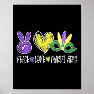 Peace Love Mardi Gras New Orleans Louisiana Parade Poster