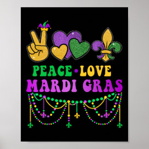 Peace Love Mardi Gras With Beads And Fleur De Lis Poster