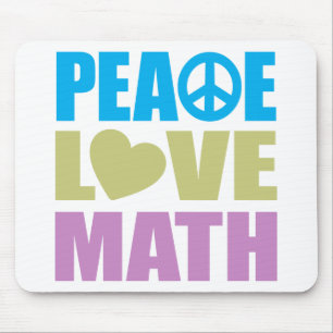 Peace Love Math Mouse Pad