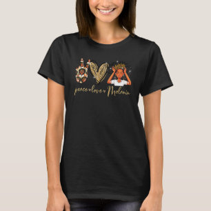 Peace Love Melanin Queen Black Women African Pride T-Shirt