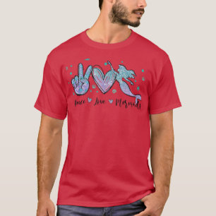 Peace Love Mermaids Squad Tie Dye Cute Costume Sum T-Shirt