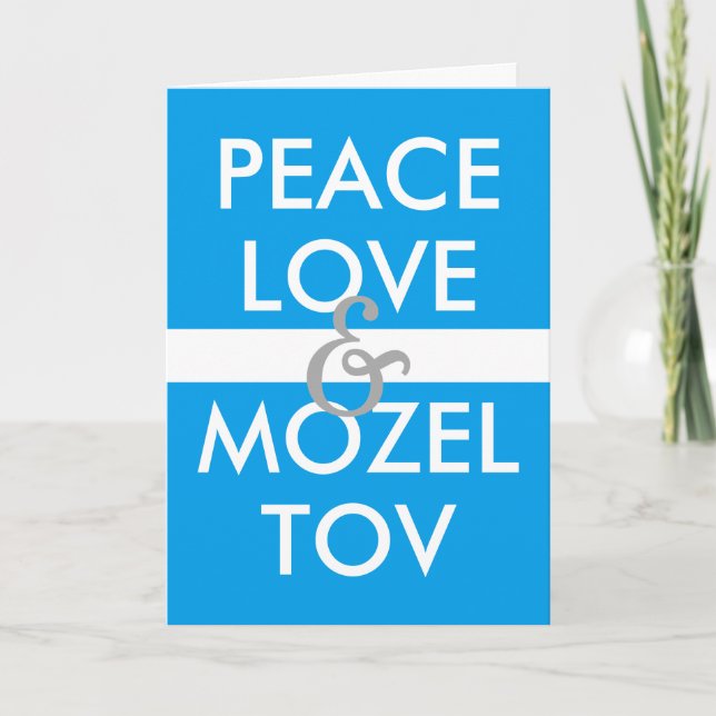 PEACE LOVE & MOZEL TOV HOLIDAY CARD (Front)