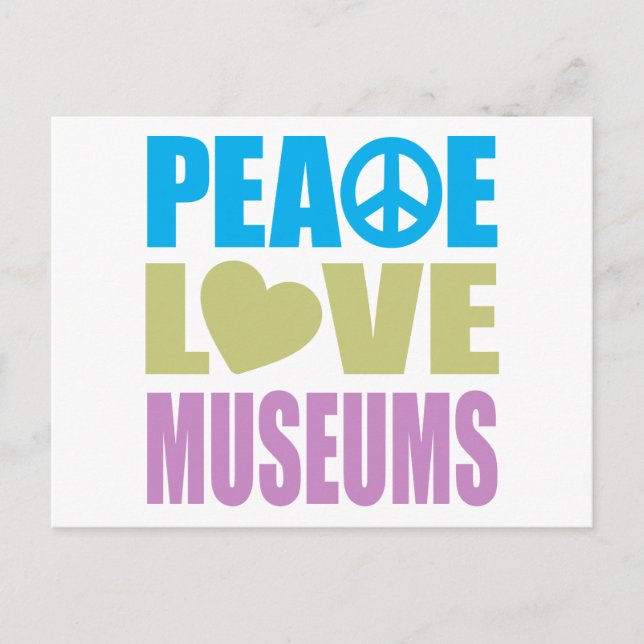 Peace Love Museums Postcard (Front)