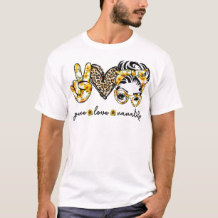 Peace Love Nana Life Mother Life T-Shirt