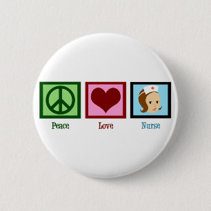 Peace Love Nurse 2 Inch Round Button