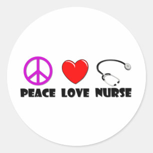 Peace Love Nurse Classic Round Sticker