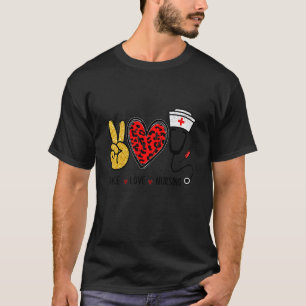 Peace Love Nursing Symbol Nurse Life T-Shirt