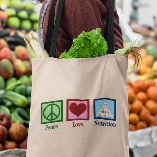 Peace Love Nutrition Tote Bag
