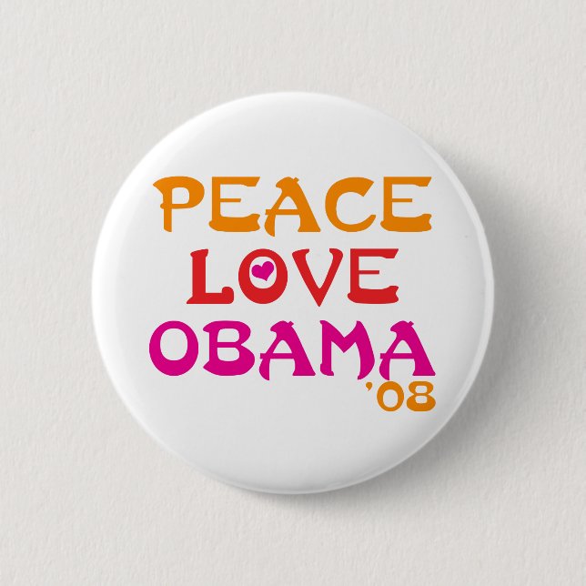 Peace Love Obama 2 Inch Round Button (Front)