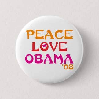 Peace Love Obama 2 Inch Round Button