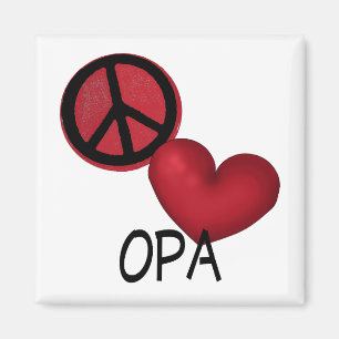 Peace Love Opa Magnet