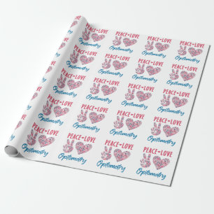 Peace Love Optometry Optometrist Wrapping Paper