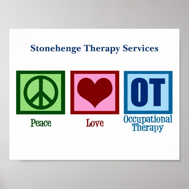 Peace Love OT Occupational Therapy Poster (Front)