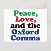 Peace Love Oxford Comma English Grammar Humour