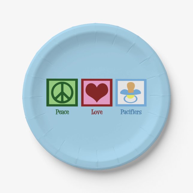 Peace Love Pacifiers Paper Plate (Front)