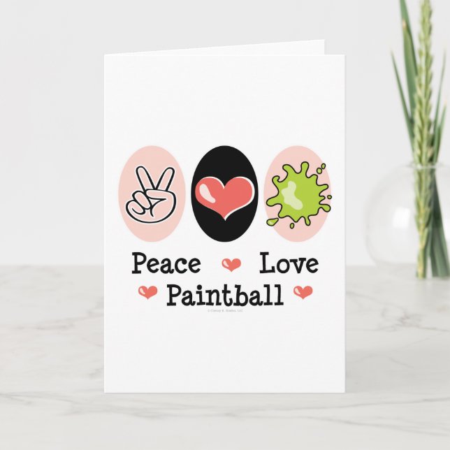 Peace Love Paintball Greeting Card (Front)