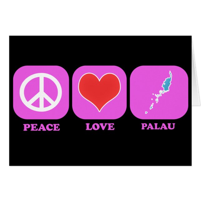 Peace Love Palau (Front Horizontal)
