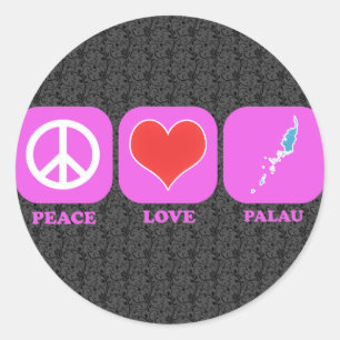 Peace Love Palau Classic Round Sticker