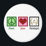 Peace Love Paralegal Magnet<br><div class="desc">Peace Love Paralegal. If you appreciate doing legal work in a law office for a lawyer or attorney, you will love this cute paralegal gift.</div>