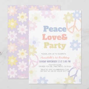 Peace Love & Party 1st Birthday  Invitation
