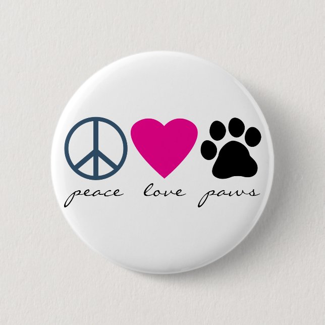 Peace Love Paws 2 Inch Round Button (Front)