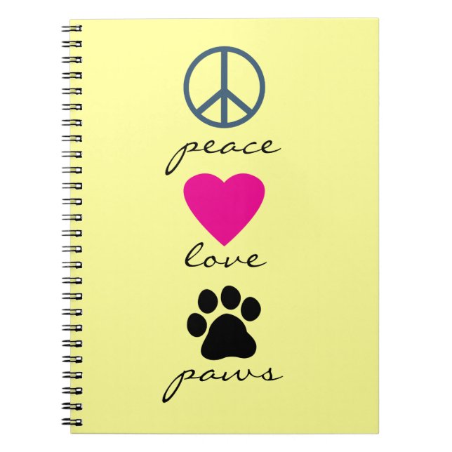 Peace Love Paws Notebook (Front)