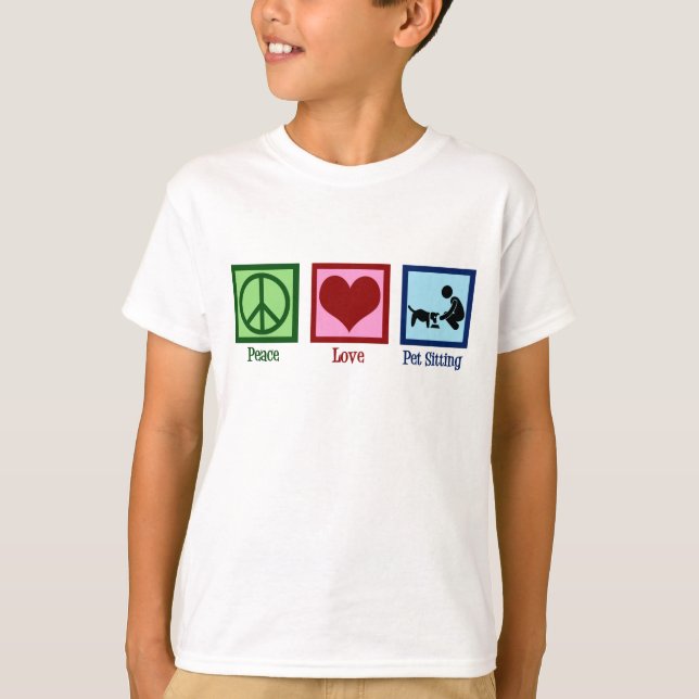 Peace Love Pet Sitting Dog Walking Service T-Shirt (Front)