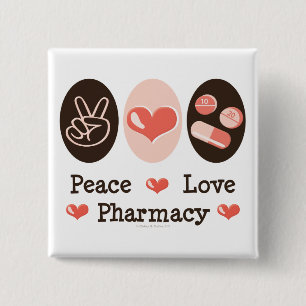 Peace Love Pharmacy Button