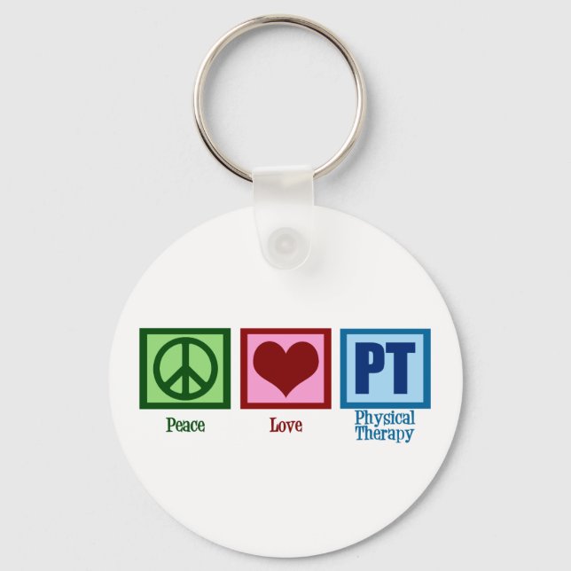 Peace Love Physical Therapist Keychain (Front)