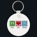 Peace Love Physics Keychain<br><div class="desc">Peace Love Physics design for a physicist who loves science. A cute scientist gift for a physics teacher or professor.</div>