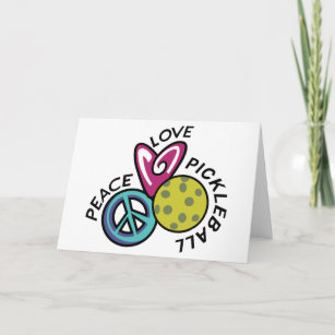 Peace Love Pickleball Card