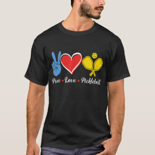 Peace Love Pickleball Cute Dinking Game Pun Costum T-Shirt