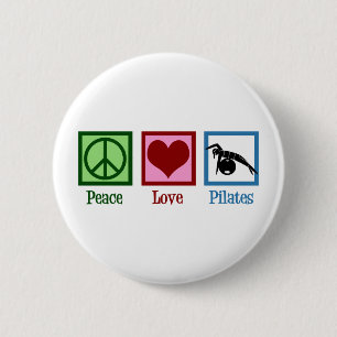 Peace Love Pilates 2 Inch Round Button