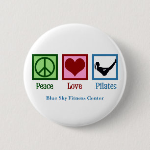 Peace Love Pilates Cute Custom Studio 2 Inch Round Button