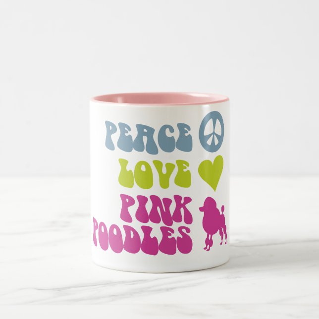 Peace Love Pink Poodles mug, choose style, colour Two-Tone Coffee Mug (Center)