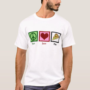 Peace Love Pizza T-Shirt