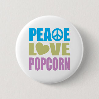Peace Love Popcorn 2 Inch Round Button