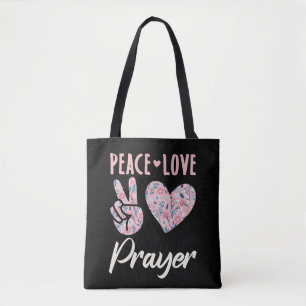 Peace Love Prayer Tote Bag
