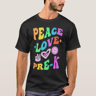 Peace Love PRE K Groovy Teacher Little Miss PreK C T-Shirt