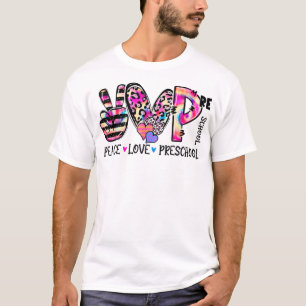 Peace Love Preschool Teacher Team Preschool Tie Dy T-Shirt