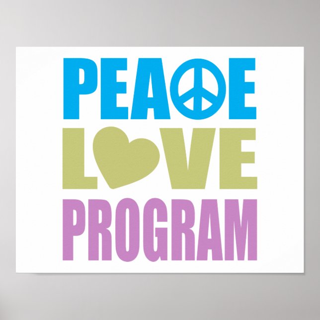 Peace Love Program Poster (Front)