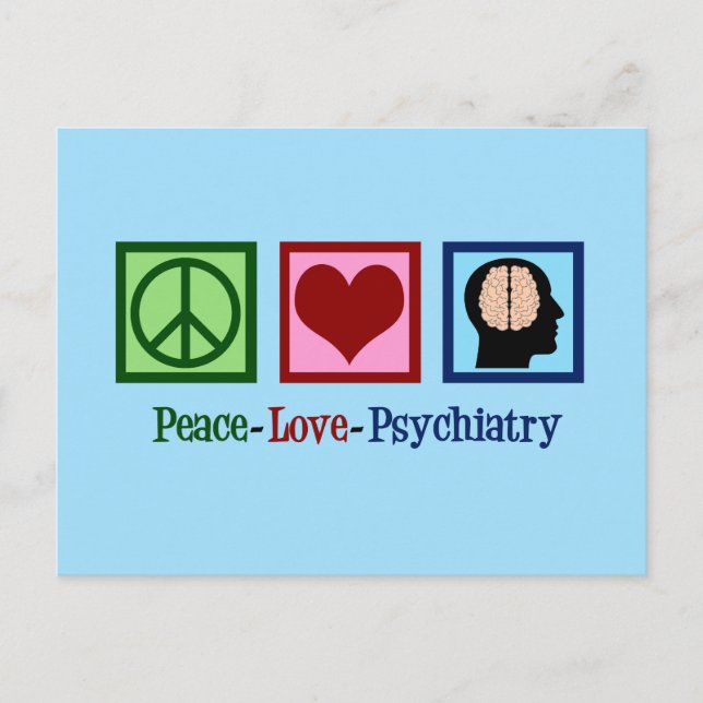 Peace Love Psychiatry Postcard (Front)