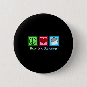 Peace Love Psychology Cute Psychologist  2 Inch Round Button