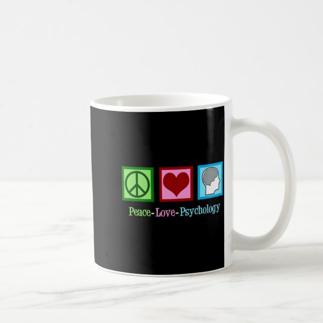 Peace Love Psychology Cute Psychologist  Coffee Mug (Right)