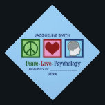 Peace Love Psychology Graduation Cap Topper<br><div class="desc">Peace Love Psychology graduate cap topper. A cute psychologist graduation gift for someone graduating from psychological studies at a college or university. A cool psych major present.</div>